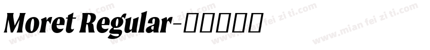 Moret Regular字体转换